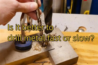 Apakah Lebih Baik Mengebor Logam dengan Cepat atau Lambat?